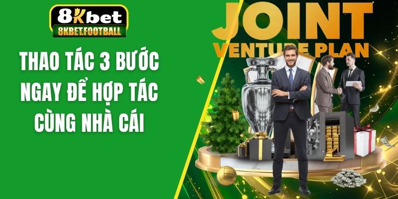 Thao tác 3 bước ngay để hợp tác cùng nhà cái